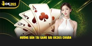tải game bài ok365
