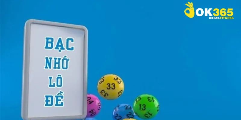 Bạc Nhớ Lô Đề Miền Bắc - Cách Soi Cầu Đỉnh Cao Giúp Trúng Lớn